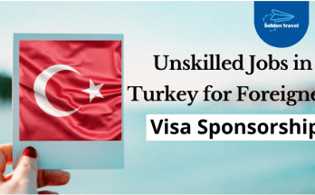 Unskilled Jobs in Turkey for Foreigners Visa Sponsorship 2024